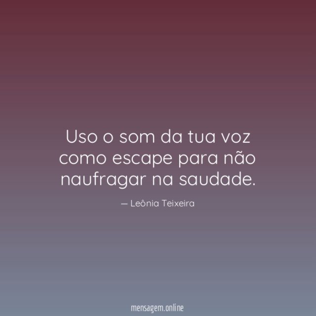 Uso o som da tua voz como escape