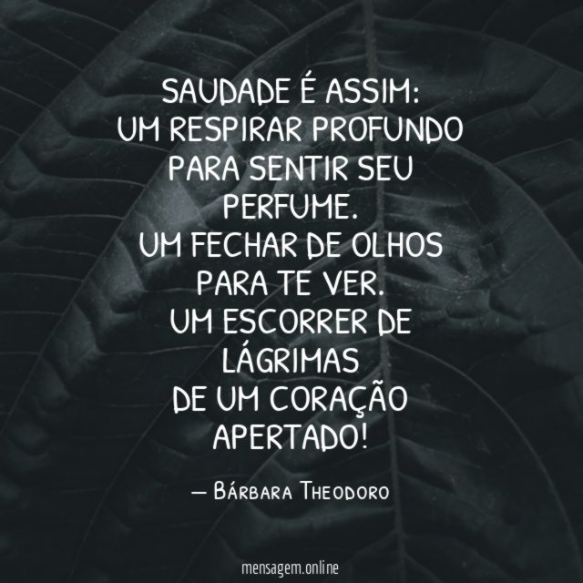 Saudade é assim