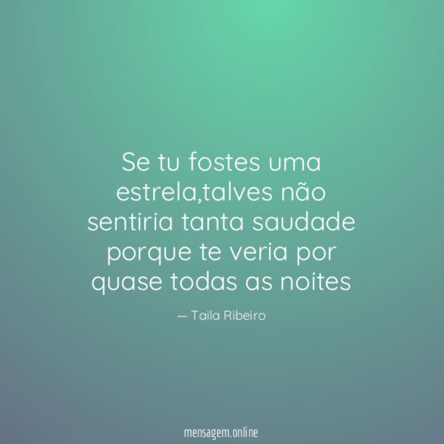Se tu fostes uma estrela
