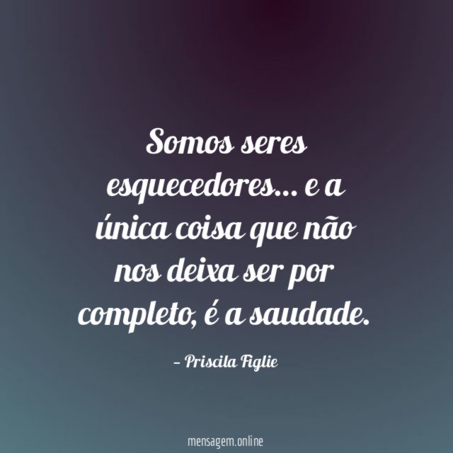Somos seres esquecedores