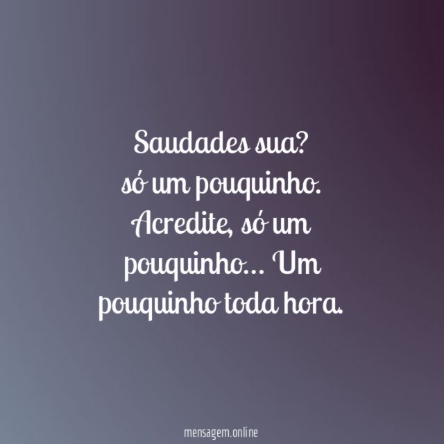 Saudades sua