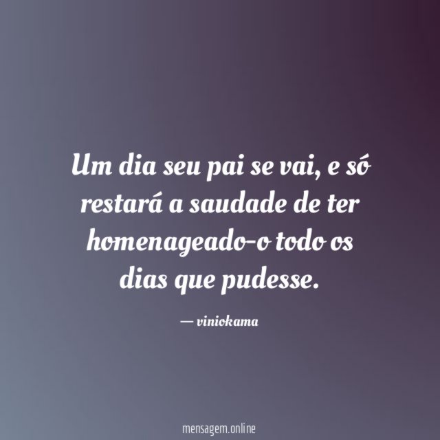 Um dia seu pai se vai