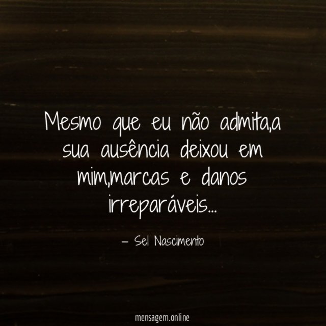 Mesmo que eu não admita