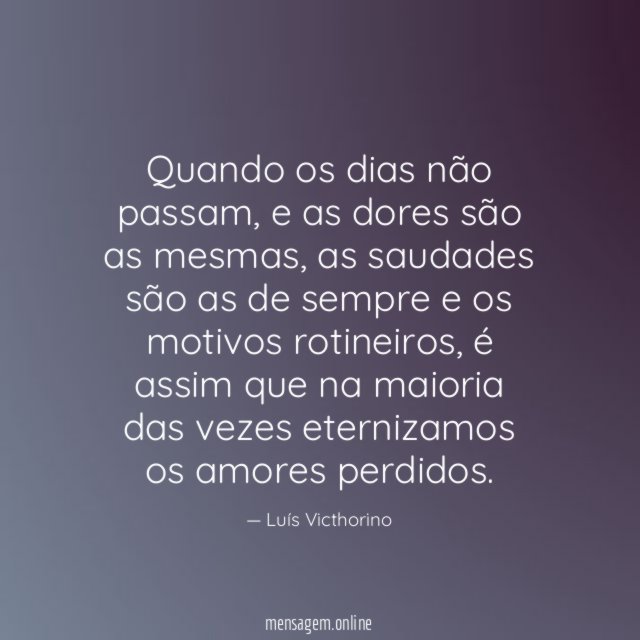Quando os dias não passam