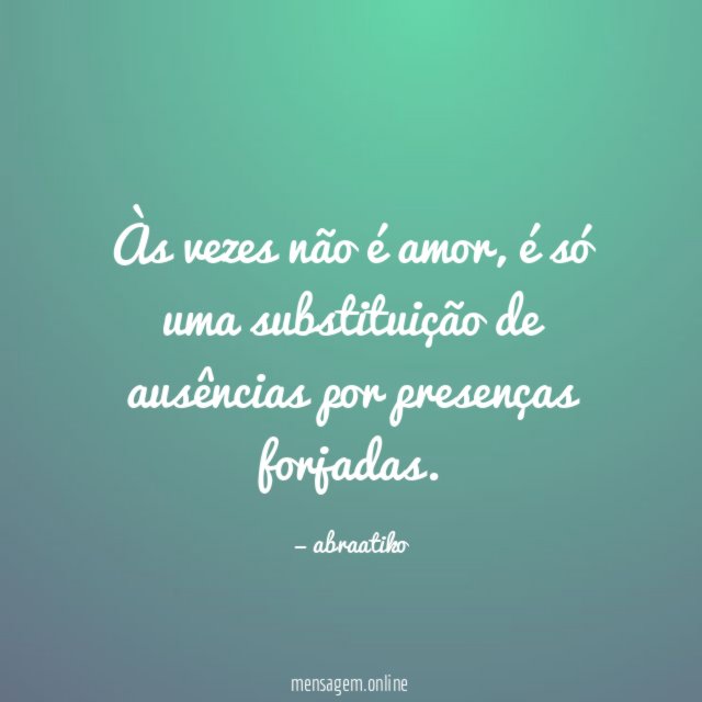 Às vezes não é amor