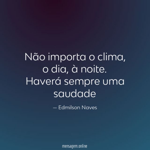 Não importa o clima
