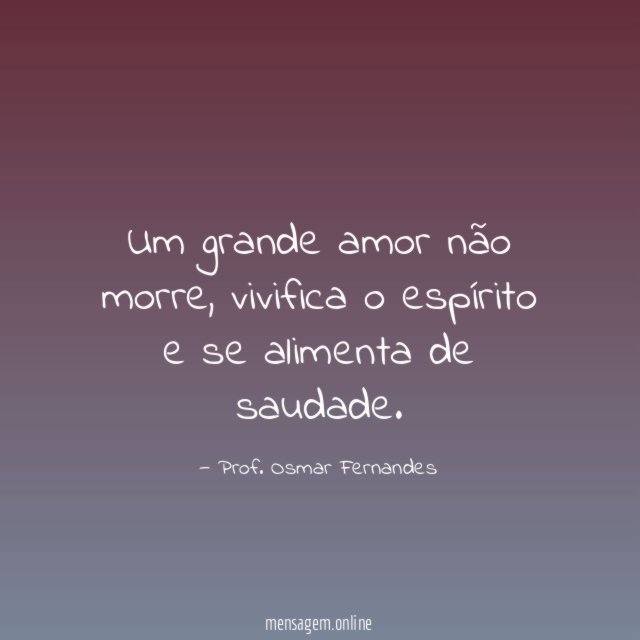 Um grande amor não morre