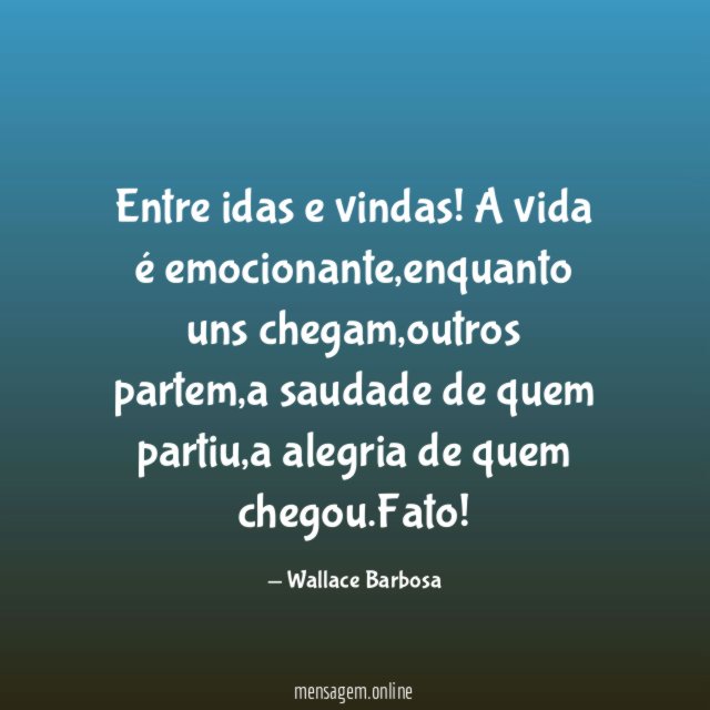 Entre idas e vindas