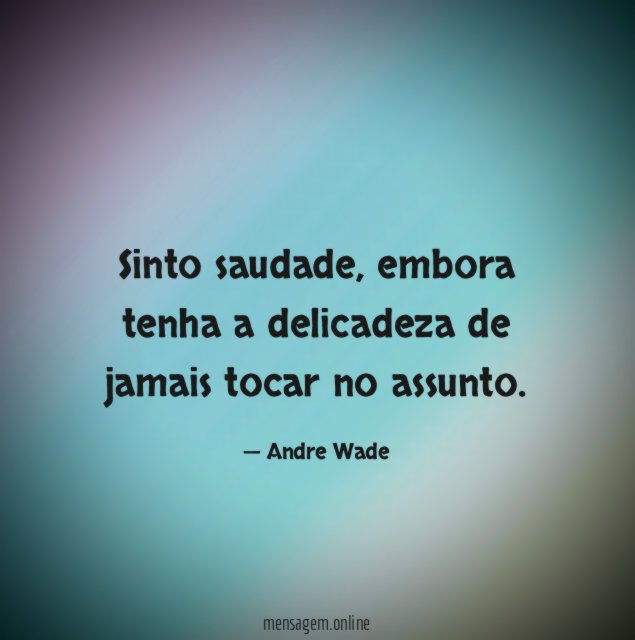Sinto saudade