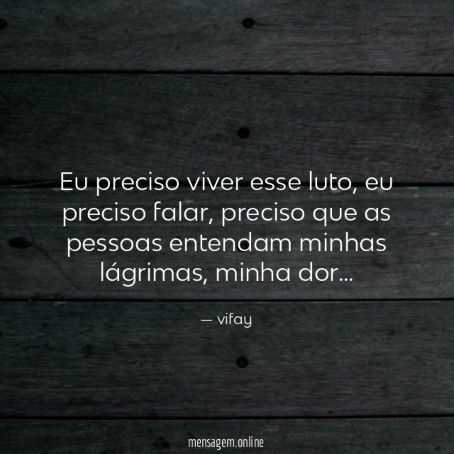 Eu preciso viver esse luto