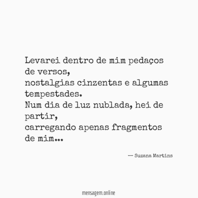 Levarei dentro de mim pedaços de versos