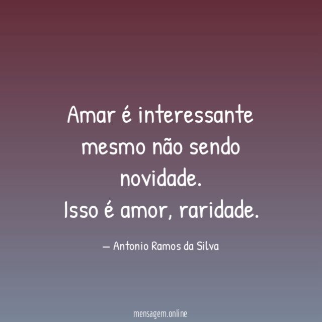 Amar é interessante mesmo não sendo novidade