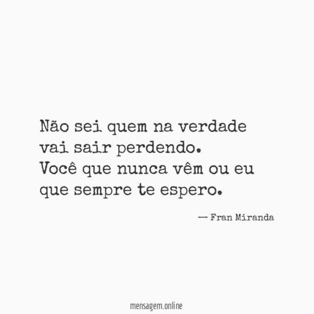 Não sei quem na verdade vai sair perdendo