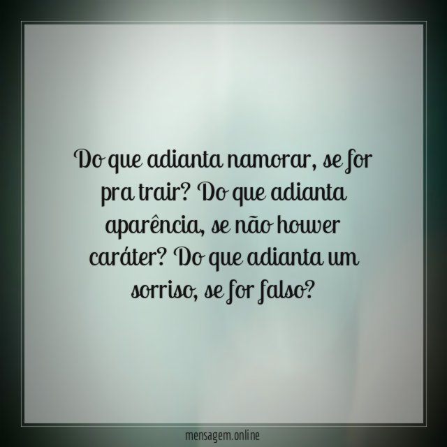 Do que adianta namorar