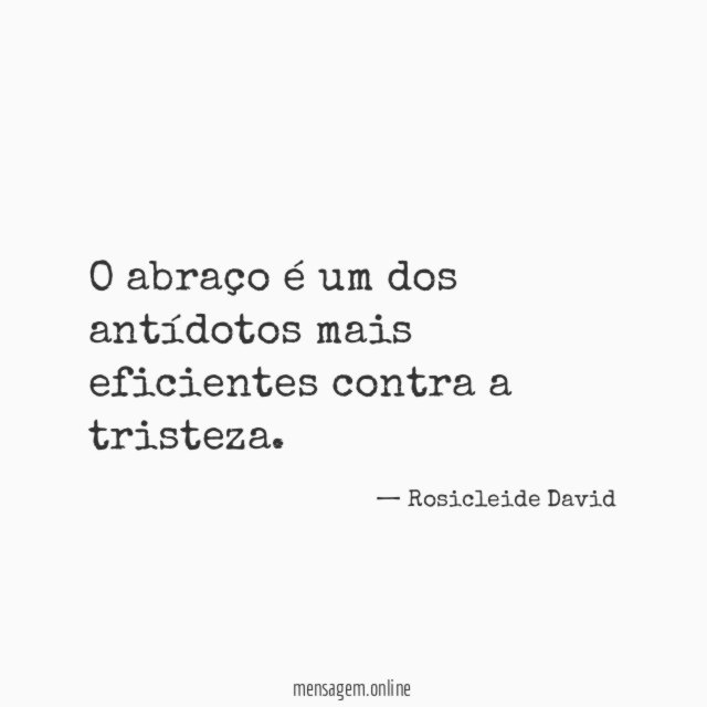 O abraço é um dos antídotos mais eficientes contra a tristeza