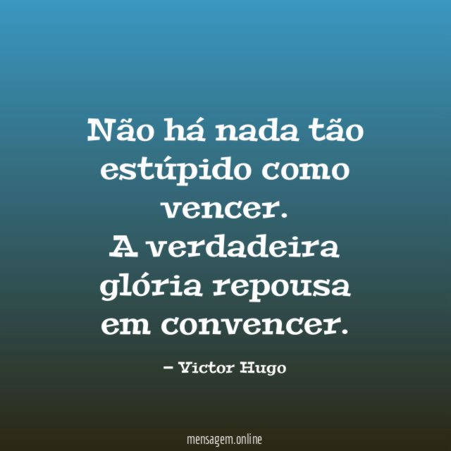 Não há nada tão estúpido como vencer