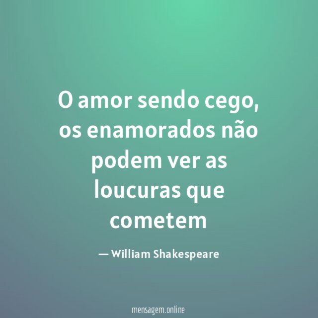 O amor sendo cego