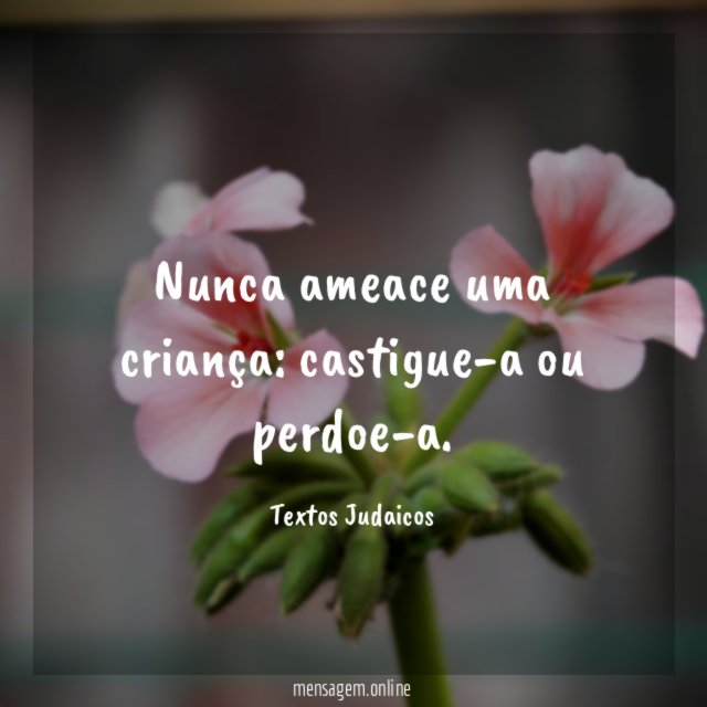 Nunca ameace uma criança