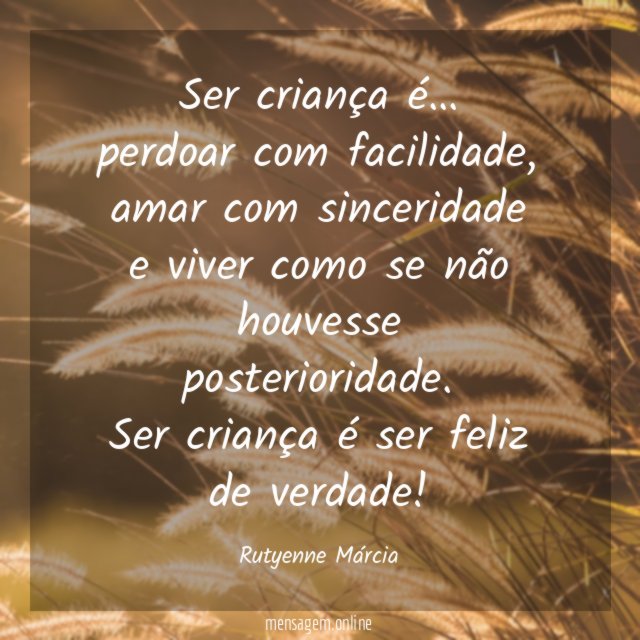 Ser criança é