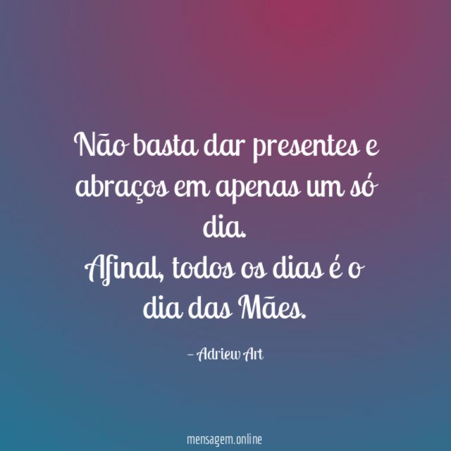 Não basta dar presentes e abraços em apenas