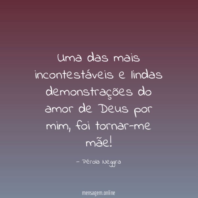 Uma das mais incontestáveis e lindas demonstrações do