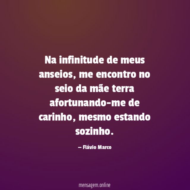 Na infinitude de meus anseios