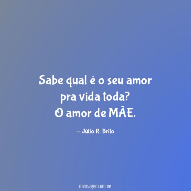Sabe qual é o seu amor pra vida toda