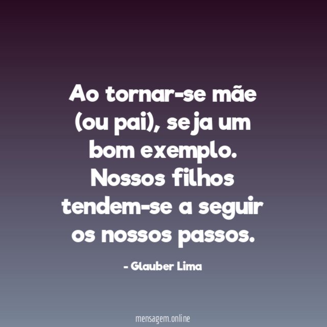 Ao tornar-se mãe (ou pai)
