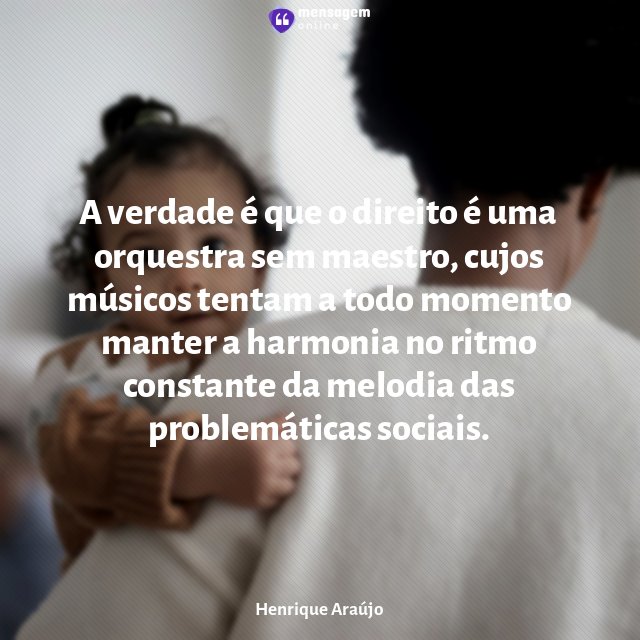 A verdade é que o direito é uma orquestra sem maestro