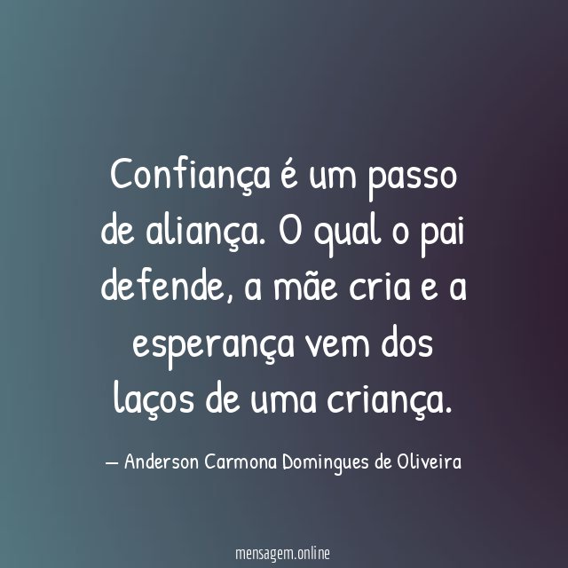 Confiança é um passo de aliança