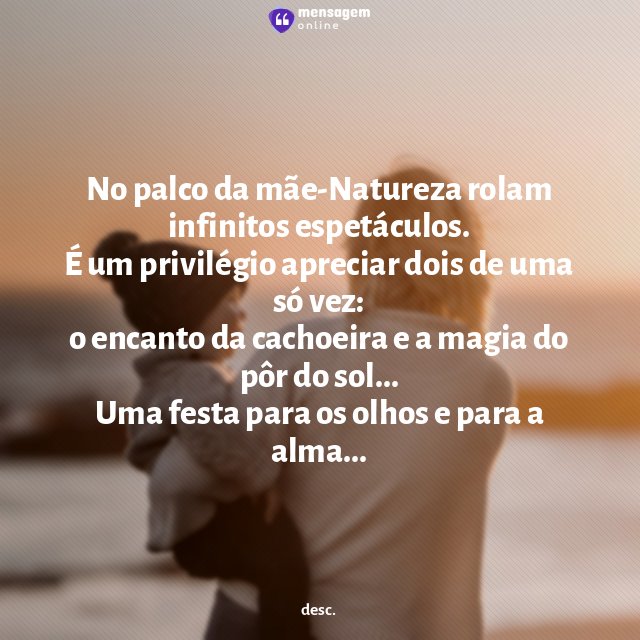 No palco da mãe-Natureza rolam infinitos espetáculos