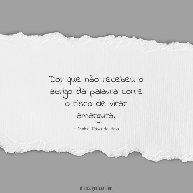 Dor que não recebeu o abrigo da palavra