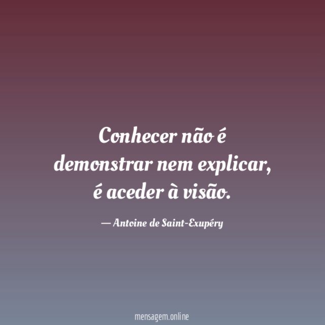 Conhecer não é demonstrar nem explicar