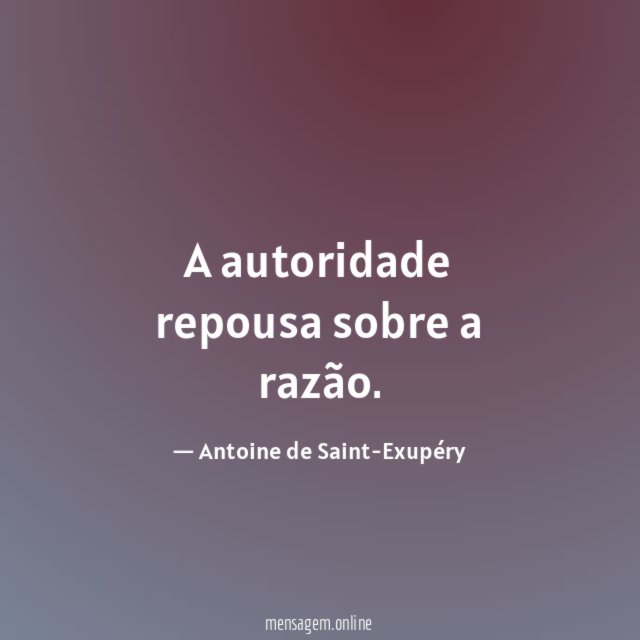 A autoridade repousa sobre a razão