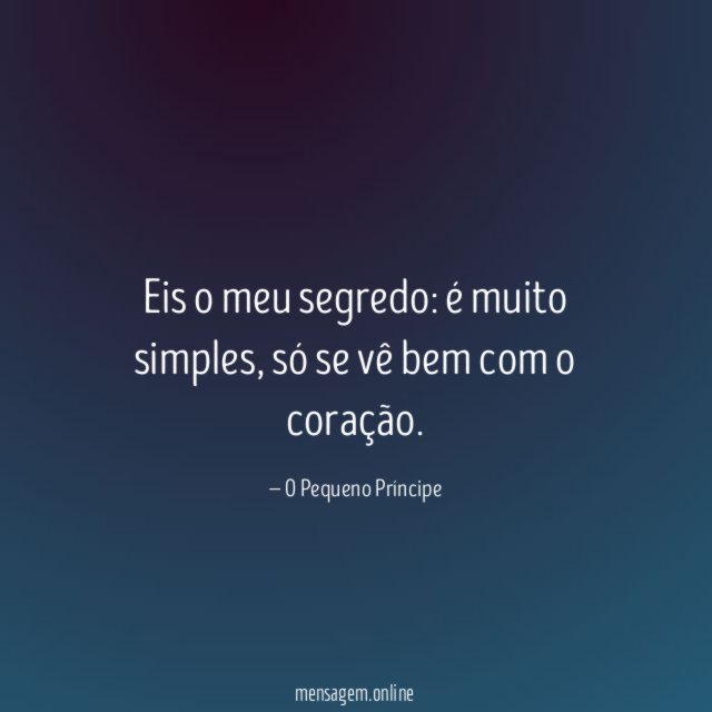 Eis o meu segredo