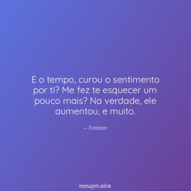 E o tempo