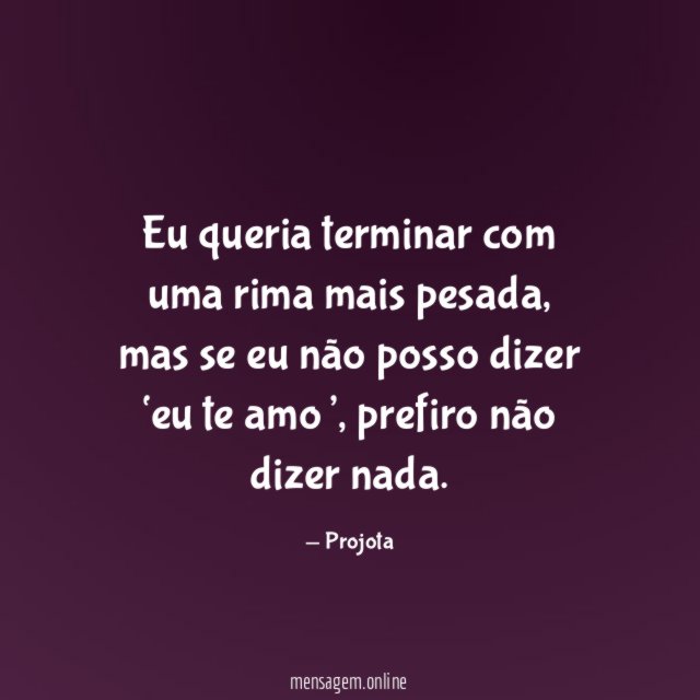 Eu queria terminar com uma rima mais pesada