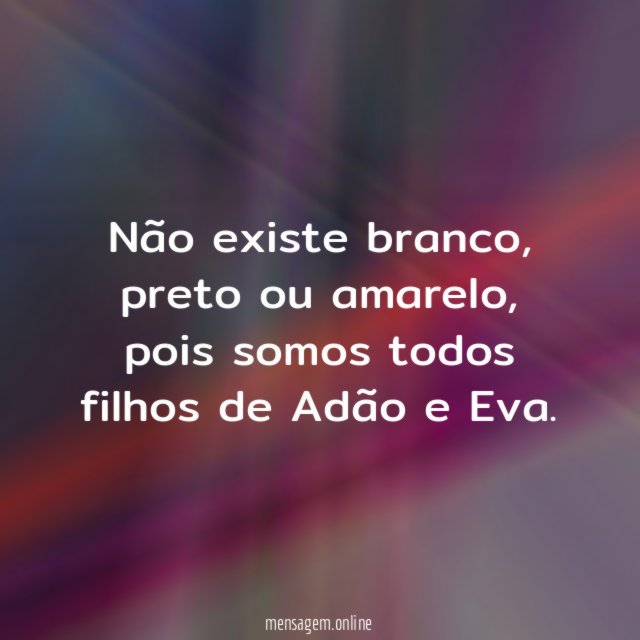 Não existe branco