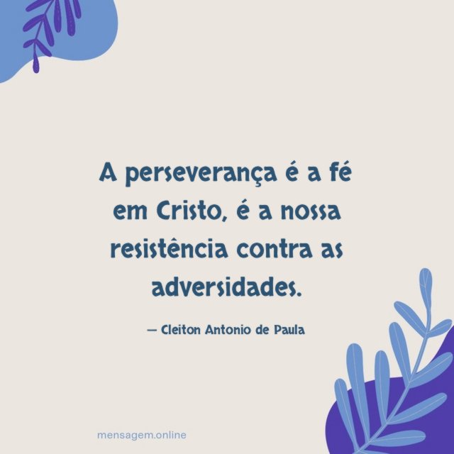 A perseverança é a fé em Cristo