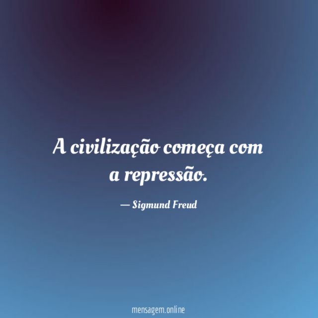 A civilização começa com a repressão
