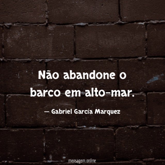 Não abandone o barco em alto-mar