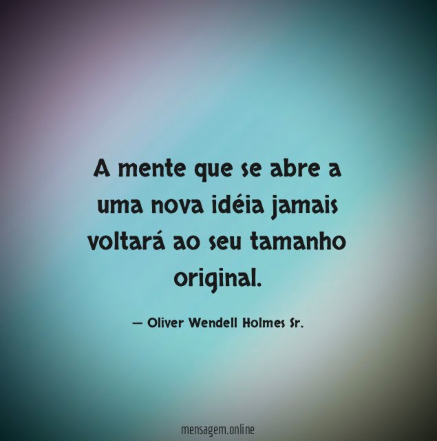 A mente que se abre a uma nova