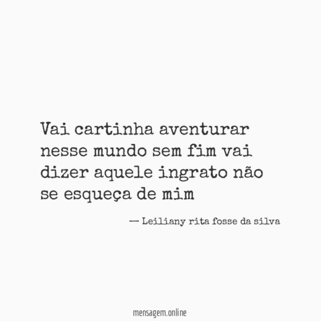 vai cartinha aventurar nesse mundo sem fim vai