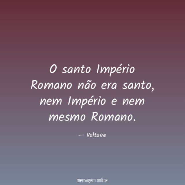 O santo Império Romano não era santo