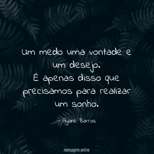 Um medo uma vontade e um desejo