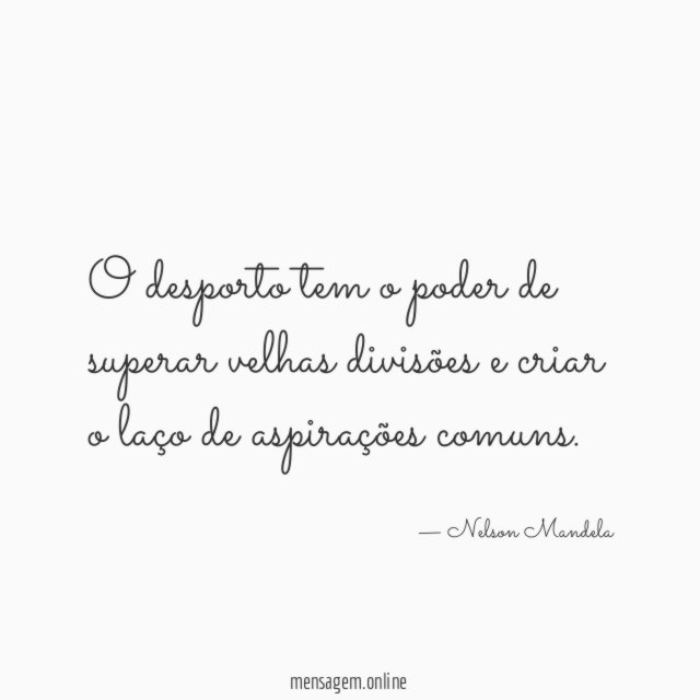 O desporto tem o poder de superar velhas