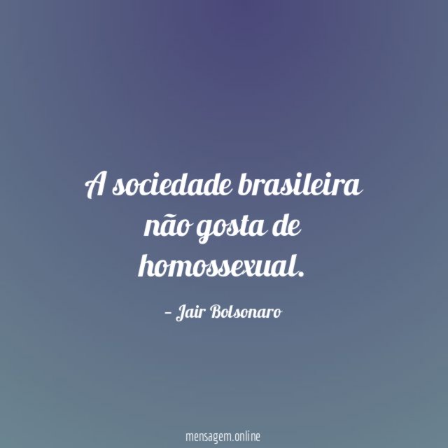 A sociedade brasileira não gosta de homossexual