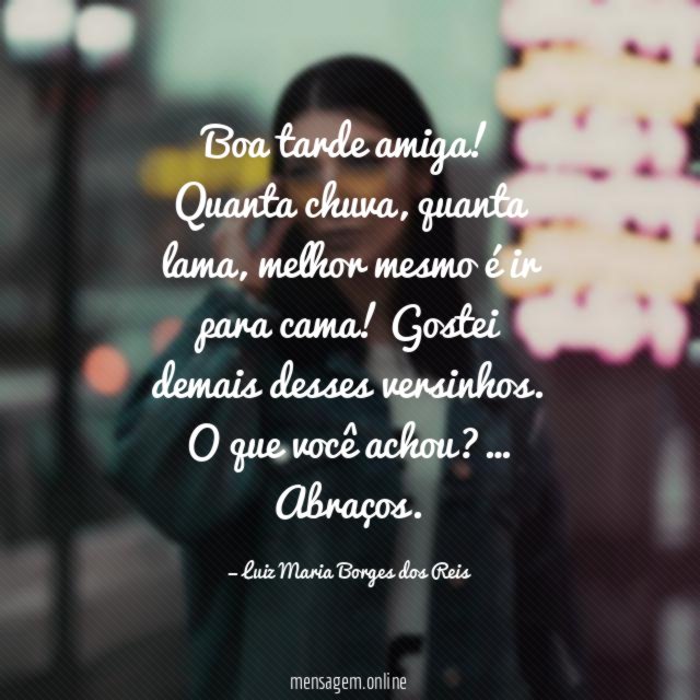 Boa tarde amiga
