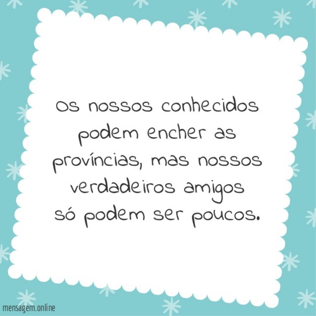 Os nossos conhecidos podem encher as províncias