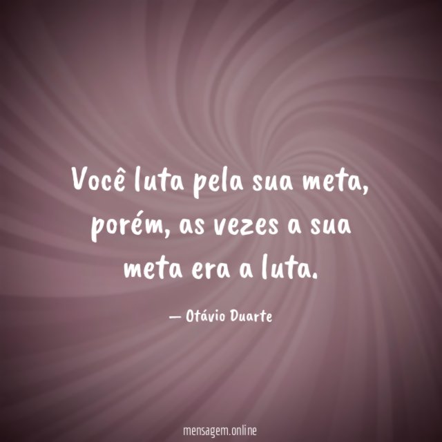Você luta pela sua meta